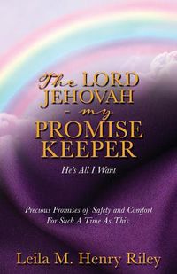 Cover image for The Lord Jehovah - My Promise Keeper