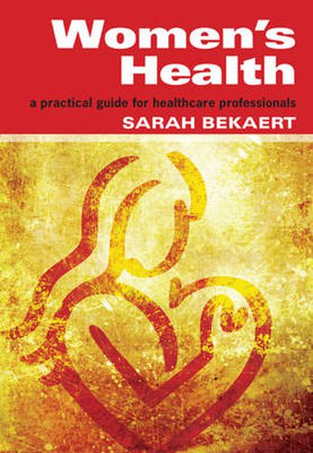 Cover image for Women's Health: A practical guide for healthcare professionals