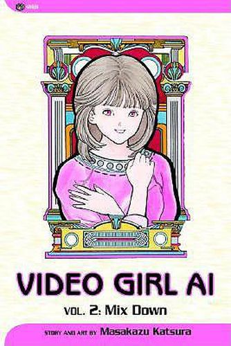 Cover image for Video Girl Ai, Vol. 2, Volume 2