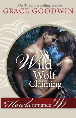 Cover image for Wild Wolf Claiming: (Large Print)