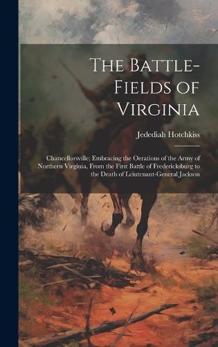 Cover image for The Battle-Fields of Virginia