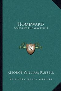 Cover image for Homeward: Songs by the Way (1901)