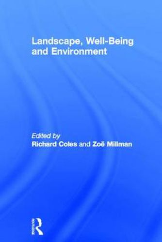 Cover image for Landscape, Well-Being and Environment