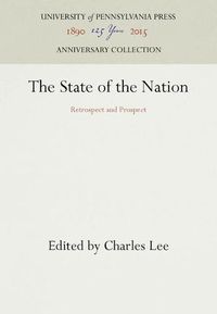 Cover image for The State of the Nation: Retrospect and Prospect