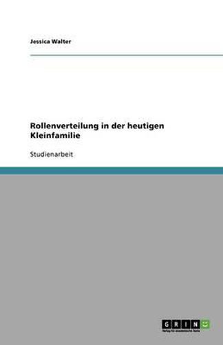 Cover image for Rollenverteilung in Der Heutigen Kleinfamilie