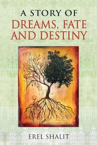 Cover image for A Story of Dreams, Fate and Destiny