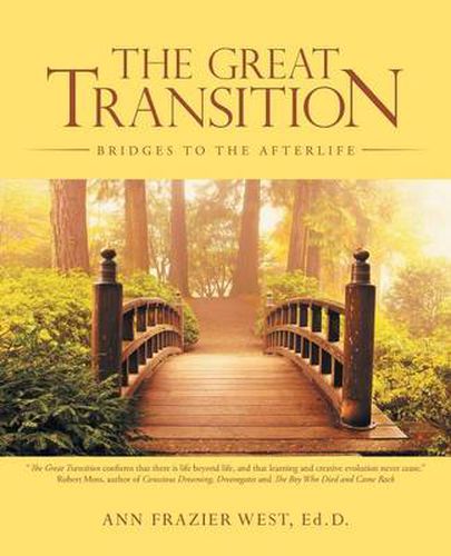 Cover image for The Great Transition: Bridges to the Afterlife