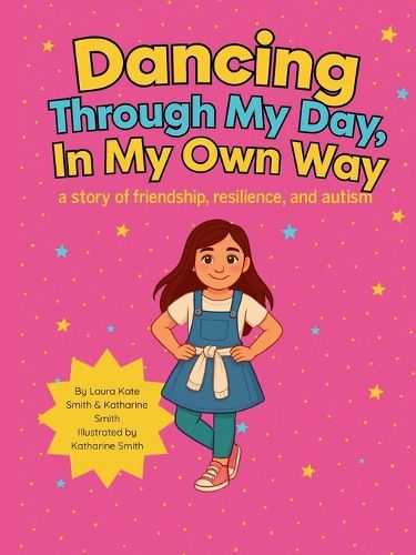 Cover image for Dancing Through My Day, In My Own Way