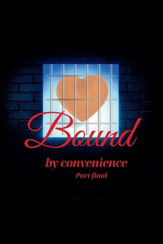 Cover image for Love by Convenience - Final part