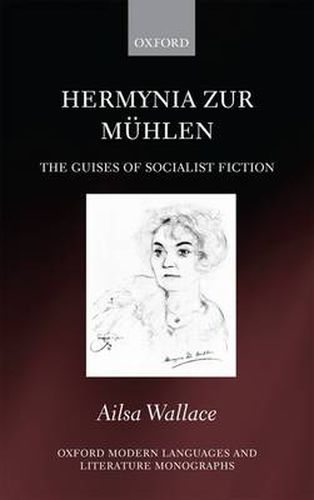 Cover image for Hermynia Zur Muhlen: The Guises of Socialist Fiction