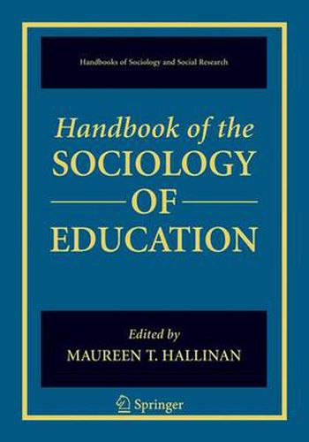 Cover image for Handbook of the Sociology of Education