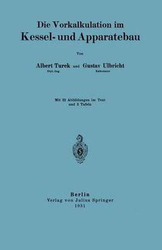 Cover image for Die Vorkalkulation Im Kessel- Und Apparatebau