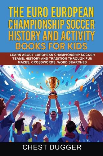 Euro European Championship Soccer History and Activity Books for Kids