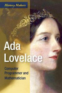 Cover image for ADA Lovelace: Computer Programmer and Mathematician