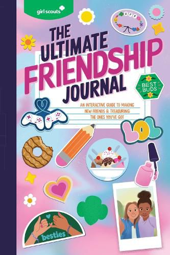 Cover image for Girl Scouts: The Ultimate Friendship Journal