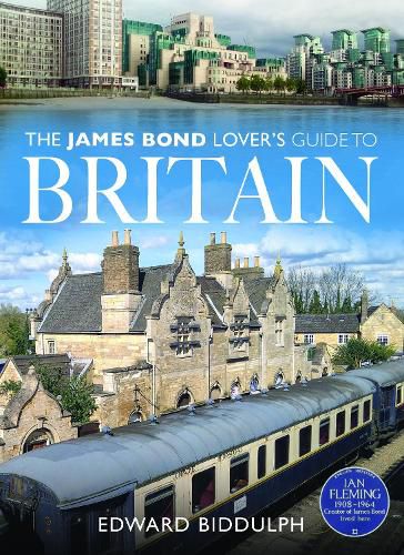 Cover image for The James Bond Lover's Guide to Britain