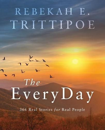 Cover image for The EveryDay: 366 Real Stories for Real People