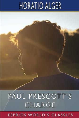 Cover image for Paul Prescott's Charge (Esprios Classics)