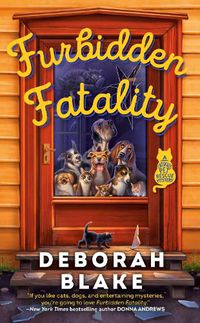Cover image for Furbidden Fatality: A Catskills Pet Rescue Mystery