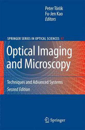 Cover image for Optical Imaging and Microscopy: Techniques and Advanced Systems