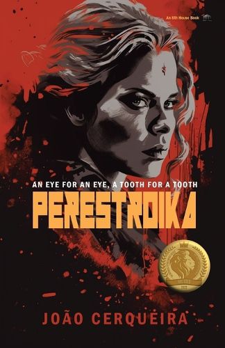 Cover image for Perestroika - An Eye for an Eye, a Tooth for a Tooth