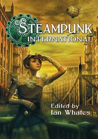 Cover image for Steampunk International