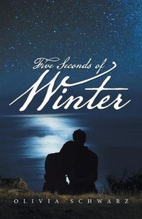 Cover image for Five Seconds of Winter