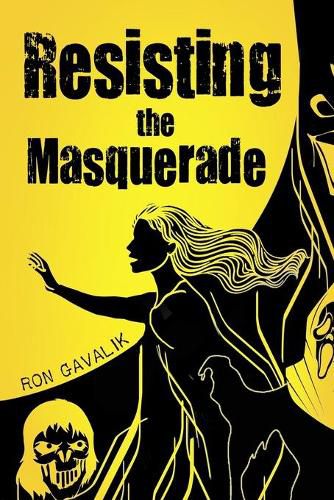 Cover image for Resisting the Masquerade