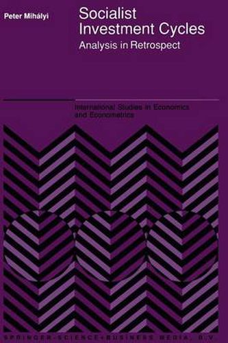 Cover image for Socialist Investment Cycles: Analysis in Retrospect