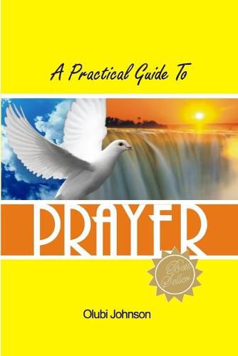 Cover image for A Practical Guide to Prayer
