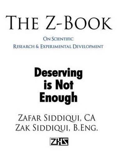 Cover image for The Z-Book On Scientific Research & Experimental Development: Deserving is Not Enough