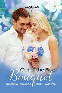 Cover image for Out of the Blue Bouquet: Crossroads Collection 1