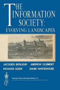Cover image for The Information Society: Evolving Landscapes