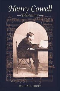 Cover image for Henry Cowell, Bohemian