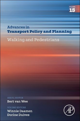 Cover image for Walking and Pedestrians: Volume 15