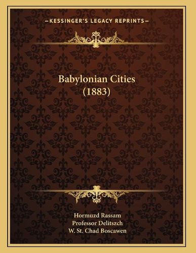 Cover image for Babylonian Cities (1883)