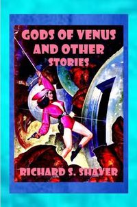 Cover image for Gods of Venus and other Stories