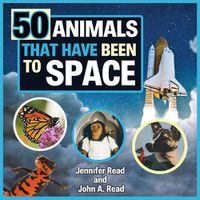 Cover image for 50 Animals That Have Been to Space