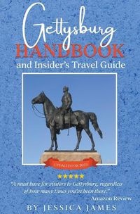 Cover image for Gettysburg Handbook and Insider's Travel Guide