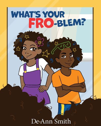 Cover image for What's Your FRO-blem?