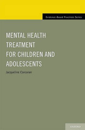 Cover image for Mental Health Treatment for Children and Adolescents