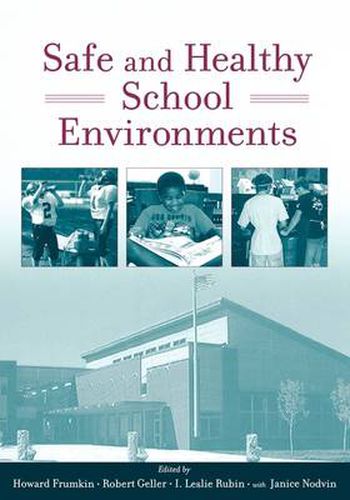 Cover image for Safe and Healthy School Environments