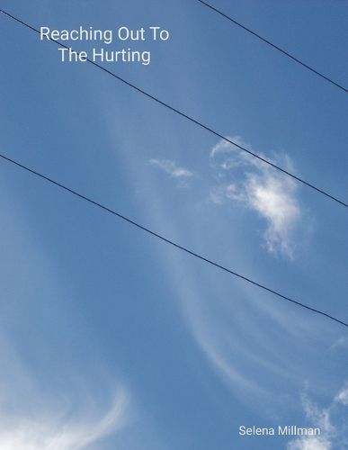Cover image for Reaching Out To The Hurting