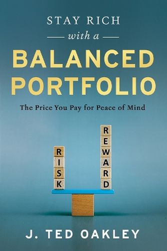 Stay Rich with a Balanced Portfolio