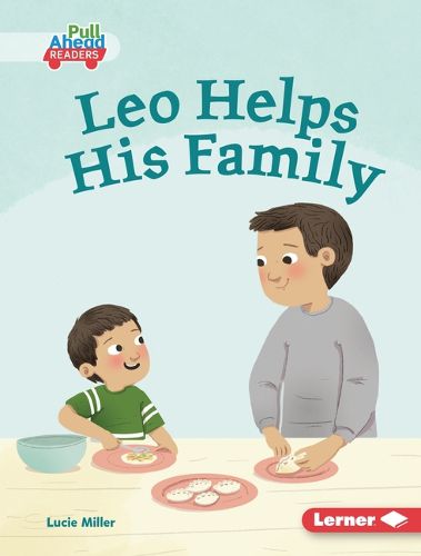 Cover image for Leo Helps His Family