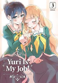 Cover image for Yuri Is My Job! 3