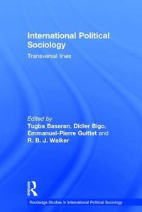 Cover image for International Political Sociology: Transversal lines