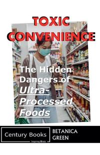 Cover image for Toxic Convenience