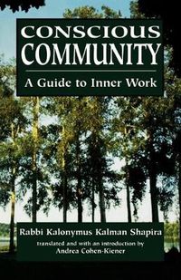 Cover image for Conscious Community: A Guide to Inner Work