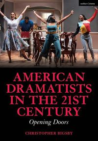 Cover image for American Dramatists in the 21st Century